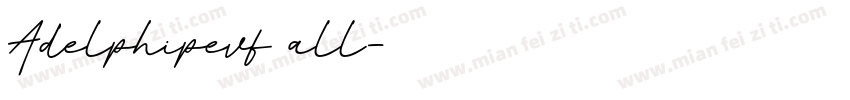 Adelphipevf all字体转换